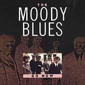 Click here to buy Go Now by  The Moody Blues .