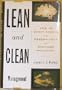 Lean and Clean Management: How to Boost Profits and Productivity by Reducing Pollution
