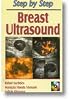 Step by Step Breast Ultrasound (Step by Step S.) (Step by Step) (Step by Step)