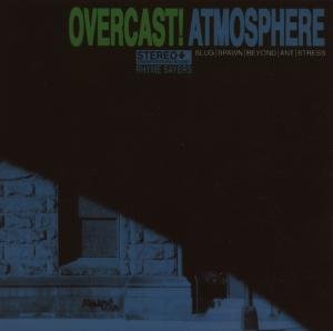 Atmosphere - Overcast Lyrics - Zortam Music