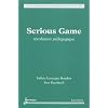 Serious Game : R�volution p�dagogique