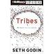 Tribes: We Need You to Lead Us