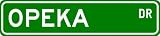OPEKA Street Sign ~ Personalized Family Lastname Sign ~ Gameroom, Basement, Garage Sign Novelty** ALUMINUM - B000NC1JP0