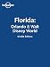 Lonely Planet Florida: Orlando & Walt Disney World