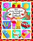 Dein buntes Woerterbuch Deutsch / Tuerkisch