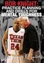 Bob Knight: Practice Planning and Drills for Mental Toughness (DVD)