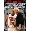 Bob Knight: Practice Planning and Drills for Mental Toughness (DVD)