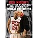 Bob Knight: Practice Planning and Drills for Mental Toughness (DVD)