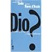 Dio? Ateismo della ragione e ragioni della fede