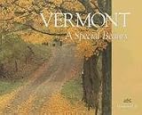 Vermont: A special Beauty