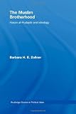 The Muslim Brotherhood: Hasan al-Hudaybi and ideology (Routledge Studies in Political Islam)