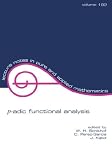 p-adic Functional Analysis (Lecture Notes in Pure and Applied Mathematics)