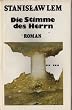 Die Stimme des Herrn