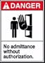 DANGER No Admittance Without Authorization (w/Graphic) 14" x 10" Plastic Sign