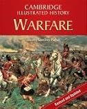 The Cambridge Illustrated History of Warfare (Cambridge Illustrated Histories)