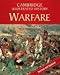 The Cambridge Illustrated History of Warfare (Cambridge Illustrated Histories)