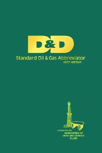 D&D Standard Oil & Gas Abbreviator, 6th Edition