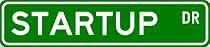 STARTUP Street Sign ~ Personalized Family Lastname Sign ~ Gameroom, Basement, Garage Sign Novelty** ALUMINUM
