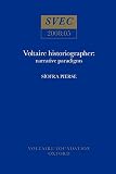 Voltaire historiographer : narrative paradigms