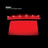 Turn on the Bright Lights (Remastered)