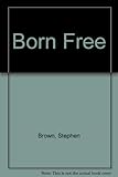 Born free