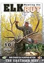 Elk Hunting the Rut