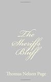 The Sheriffs Bluff