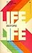 Life Before Life: Is There Life Before Birth?
