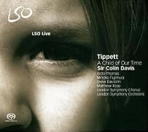 Tippett - A Child of our Time (LSO/Colin Davis)