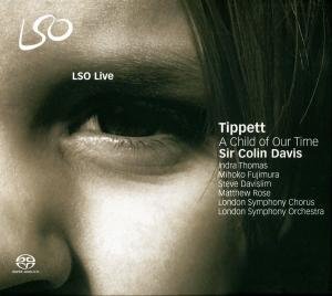Buy Tippett - A Child of our Time (LSO/Colin Davis) online at Discounted New and Used prices. Delivered to your door with Childrens Toyshop.com