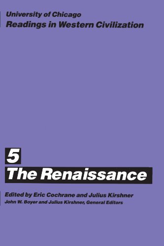 university of chicago readings in western civilization volume 5 the renaissance
