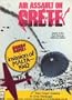 Air Assault on Crete: Game of the Epic German Airborne Attack [BOX SET]