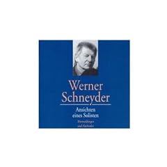 Ansichten eines Solisten. 2 CDs . Wortmeldungen und Nachreden