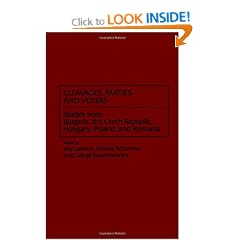 Cleavages, Parties and Voters: Studies from Bulgaria, the Czech Republic, Hungary, Poland and Romania (Political Parties in Context)