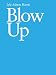 Lyle Ashton Harris: Blow Up
