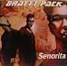 Bratt Pack-Senorita