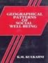 Geographical patterns of social well-being: With special reference to Gujarat