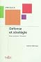 D�fense et strat�gie : penser autrement l'innovation