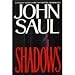 Shadows by John Saul