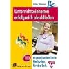 Unterrichtseinheiten erfolgreich abschlie�en. 100 ergebnisorientierte Methoden f�r die Sekundarstufen