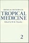 Critical Reviews in Tropical Medicine, Volume 2