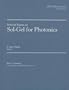 Selected Papers on Sol-Gel for Photonics (SPIE Milestone Series Vol. MS148)