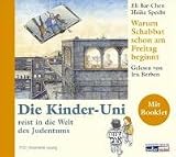 Warum Schabbat schon am Freitag beginnt: Die Kinder-Uni reist in die Welt des Judentums - Eli Bar-Chen