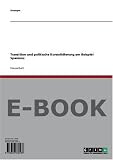 Transition und politische Konsolidierung am Beispiel Spaniens - Anonym