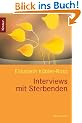 Interviews mit Sterbenden