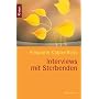 Interviews mit Sterbenden von Elisabeth K�bler-Ross