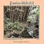 Bamboo Waterfall