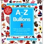 A-Z of Bullions