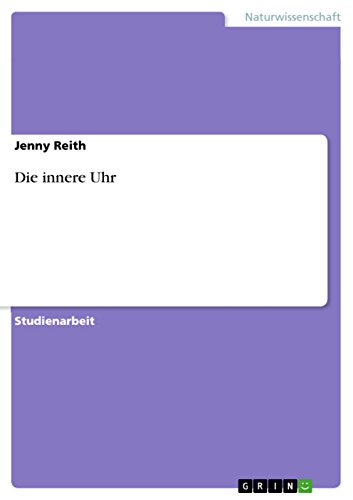 Die innere Uhr (German Edition)
