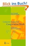 Computer-Supported Cooperative Work: Introduction to Distributed Applications